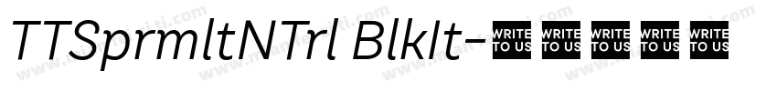 TTSprmltNTrl BlkIt字体转换
